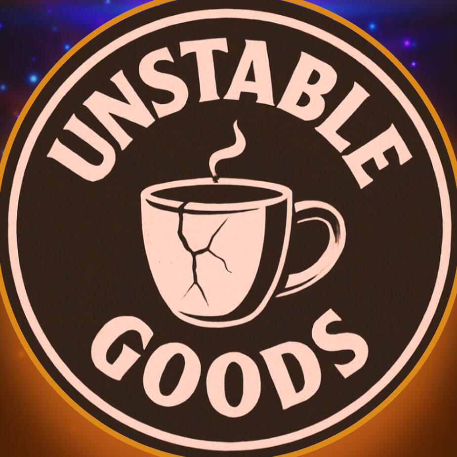 Unstable goods
